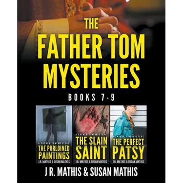 The Father Tom Mysteries: Books 7-9
