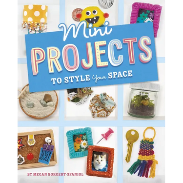 Mini Projects to Style Your Space