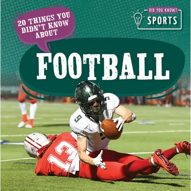 20 Things You Didn't Know about Football