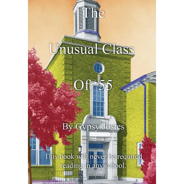 The Unusual Class of '55: This Book Will Never Be Required Reading