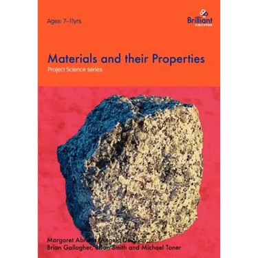 Project Science - Materials and their Properties