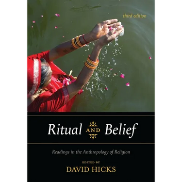 Ritual and Belief: Readings in the Anthropology of Religion
