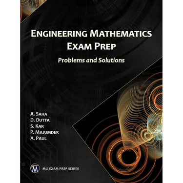Engineering Mathematics Exam Prep: Problems and Solutions
