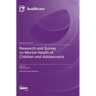 Research and Survey on Mental Health of Children and Adolescents