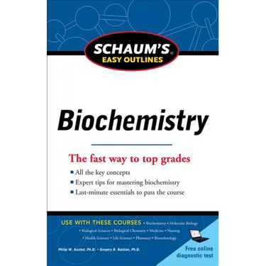 Schaum's Easy Outline of Biochemistry, Revised Edition