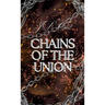 Chains of Union Special Edition