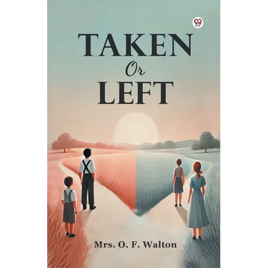 Taken Or Left