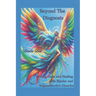 Beyond the Diagnosis: Finding Hope and Healing with Bipolar and Schizoaffective Disorder