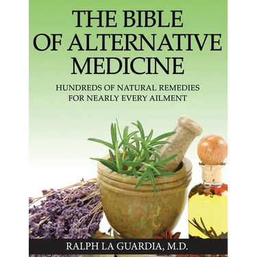 The Bible of Alternative Medicine