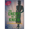 The Enemy We Don't Know: A Homefront Mystery