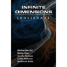 Infinite Dimensions: Crossroads
