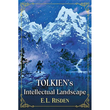 Tolkien's Intellectual Landscape