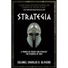 Strategia: A Primer on Theory and Strategy for Students of War