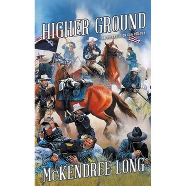 Higher Ground (The Superstition Gun Trilogy)