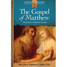 The Gospel of Matthew: Proclaiming the Ministry of Jesus