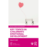 Key Topics in Children's Emotional Development