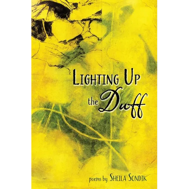 Lighting Up the Duff