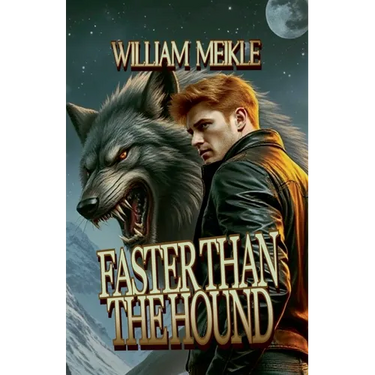 Faster Than The Hound