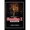 Bloodline X: And Other Stories