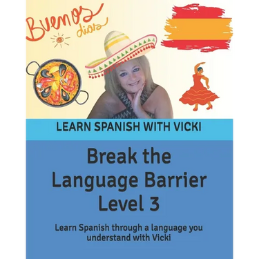 Break the Language Barrier Level 3