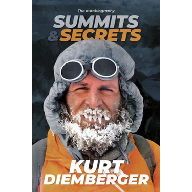 Summits and Secrets: The Kurt Diemberger autobiography