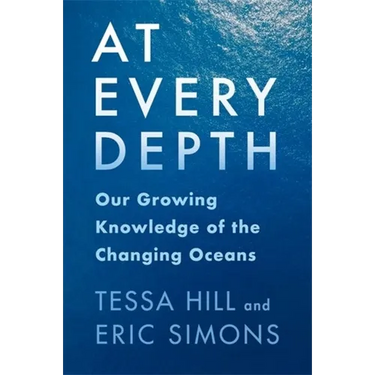 At Every Depth: Our Growing Knowledge of the Changing Oceans