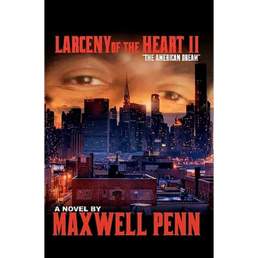 Larceny of The Heart 2: The American Dream