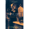 Madame Curie: A Biography