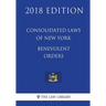 Consolidated Laws of New York - Benevolent Orders (2018 Edition)