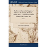 The Present State of the Empire of Morocco. Its Animals, Products, Climate, Soil, ... Translated From the French of M. Chenier. of 2; Volume 1