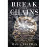 Break Your Chains
