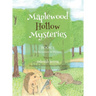 Maplewood Hollow Mysteries: An Invitation to Mystery (Book 1)