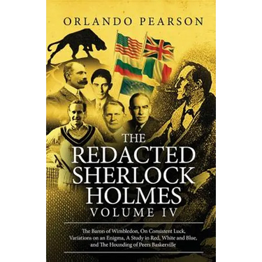 The Redacted Sherlock Holmes (Volume IV)
