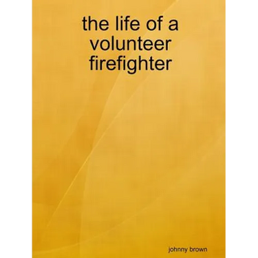 The life of a volunteer firefighter