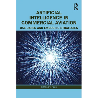 Artificial Intelligence in Commercial Aviation: Use Cases and Emerging Strategies