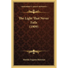 The Light That Never Fails (1909)