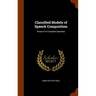 Classified Models of Speech Composition: Ninety-Five Complete Speeches