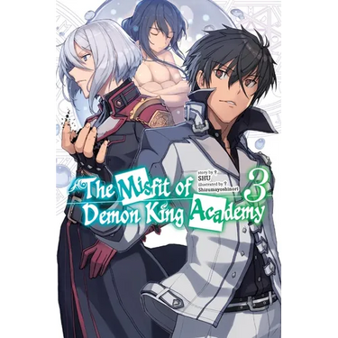 The Misfit of Demon King Academy, Vol. 3 (Light Novel)