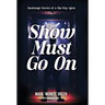 The Show Must Go On: Backstage Stories of a Hip-Hop Agent