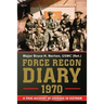 Force Recon Diary, 1970