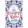 The Changing Room: A British Comedy of Love, Loss and Laughter