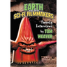 Earth vs. the Sci-Fi Filmmakers: 20 Interviews