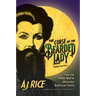 The Curse of the Bearded Lady: How the Trans Mafia Whacked American Sanity
