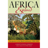 Africa Explored: Europeans on the Dark Continent, 1769-1889