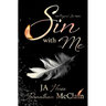 Sin With Me