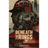 Beneath The Rings