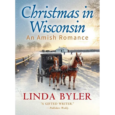 Christmas in Wisconsin: An Amish Romance
