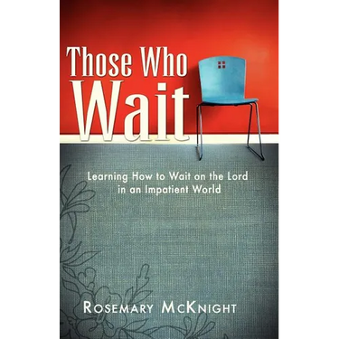 Those Who Wait