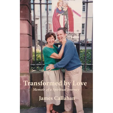 Transformed by Love: Memoir of a Spiritual Journey