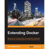 Extending Docker